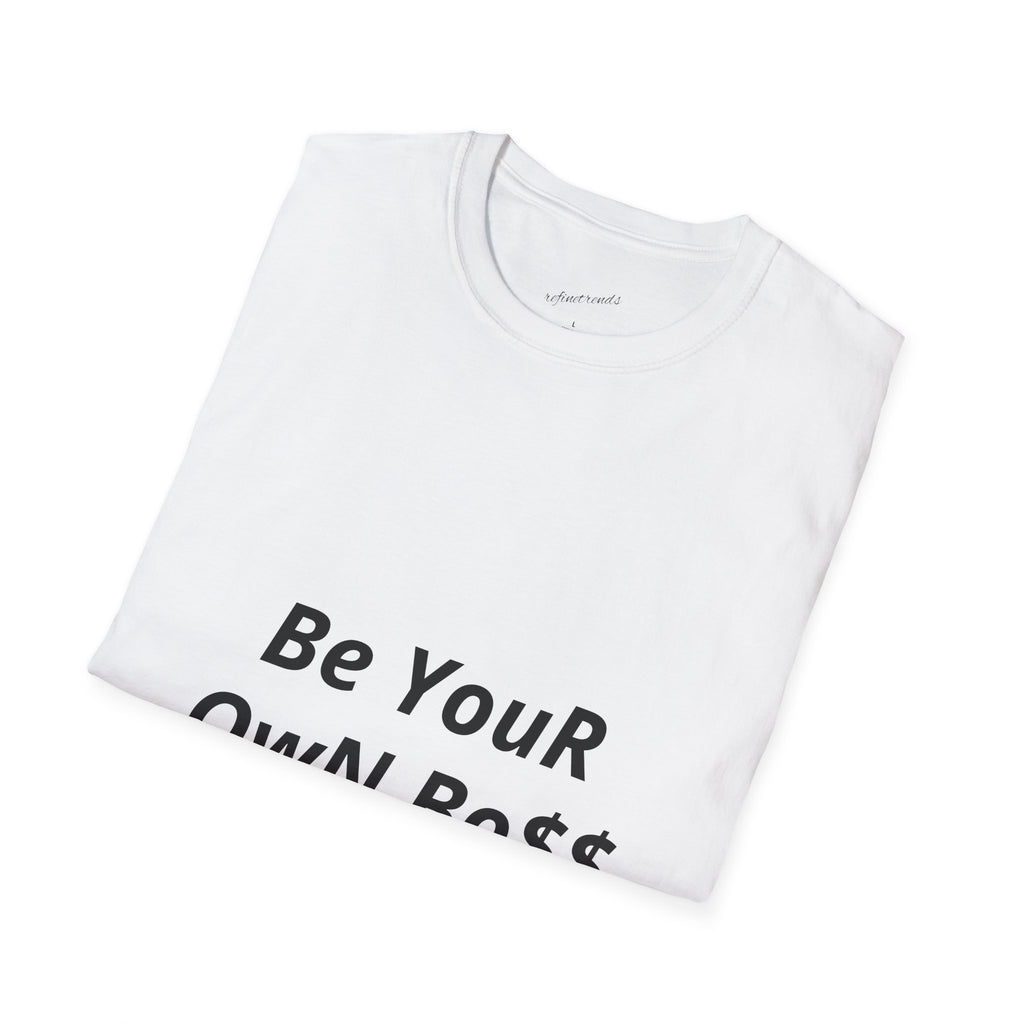 Be Your Own Boss Tee — Motivational Women’s Empowerment T-Shirt